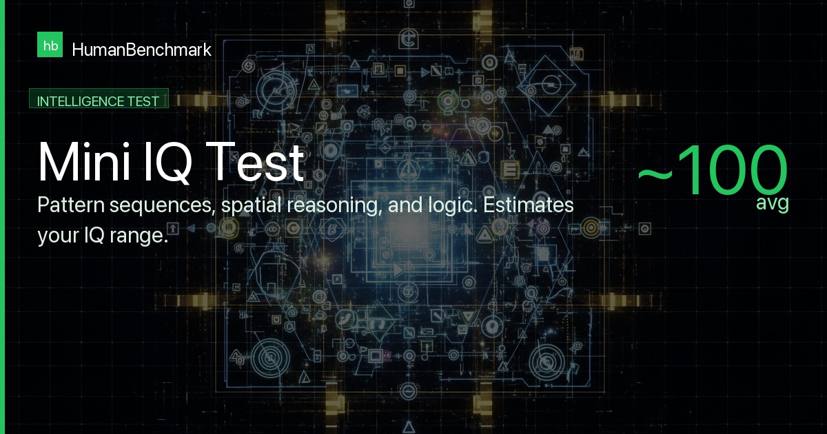 Mini IQ Test - Free 20-Question IQ Quiz - Human Benchmark